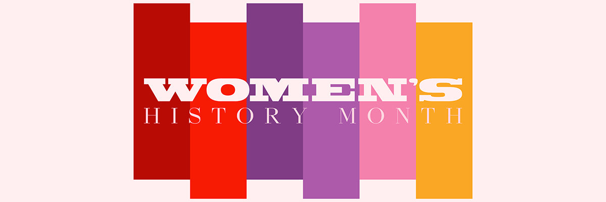 In March We Celebrate Women