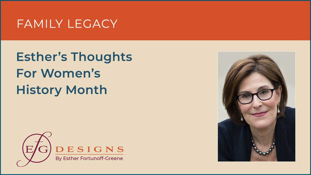 Esther's Thoughts for Women's History Month